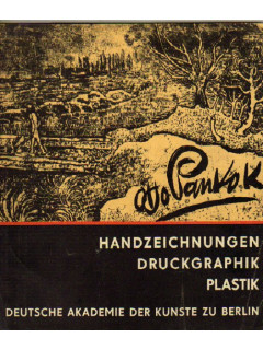 Otto Pankok. Handzeichnungen, Druckgraphik, Plastik