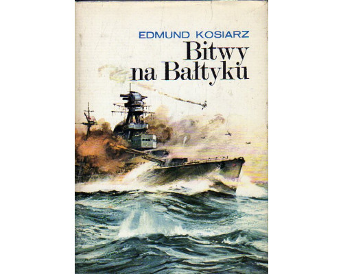 Bitwy na Baltyku. Битва на Балтике