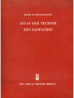 Atlas der Technik des Gasfaches. Технический атлас по газовым приборам