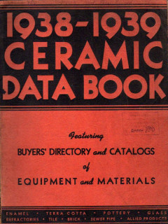 Ceramic data book. Featuring equipment and materials catalogs also Buyer's directory. Книга о керамике. Каталог материалов с информацией для покупателя