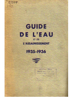 Guide De L'eau Et De L'assainissement 1935-1936. Руководство по водоснабжению и ассенизации 1935-1936 гг.