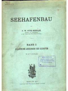 Seehafenbau. Band 1: Allgemeine Anordnung der Seehafen. Строительство морских портов. Общая схема морских портов