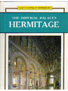 The Imperial palaces Hermitage. Императорские дворцы Эрмитажа