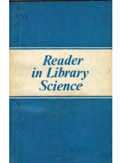 Reader in Library Science. Книга для чтения на английском языке по библиотековедению
