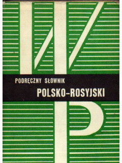 Podreczny slownik: polsko-rosyjski / Настольный польско-русский словарь