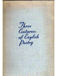 Аналитическое чтение (Three Centuries of English Poetry)