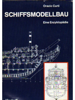 Schiffsmodellbau. Eine Enzyklopadie. Моделестроение кораблей. Энциклопедия