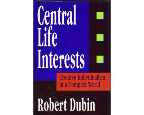 Central Life Interests. Основные жизненные интересы