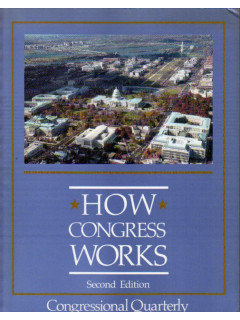 How Congress Works. Как работает конгресс