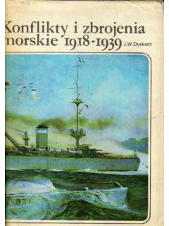 Konflikty i zbrojenia morskie 1918-1939. Конфликты и морское подкрепление 1918-1939 гг.
