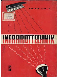Infrarottechnik( Инфракрасная технология)