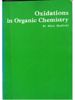 Oxidations in Organic Chemistry. Окислительных в органической химии