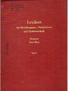 Lexikon der Hochfrequenz-, Nachrichten- und Elektrotechnik. Band. 1. A bis D. Словарь по электротехнике, технике высокой частоты и технике связи. Том 1. От A-D