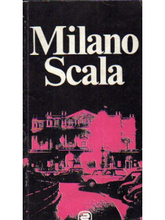 Milano Scala. Театр Ла Скала