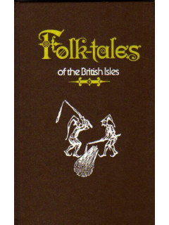 Folk Tales of the British Isles. Народные сказки Британских островов