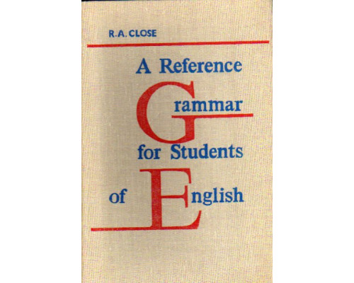 A reference grammar for students of English