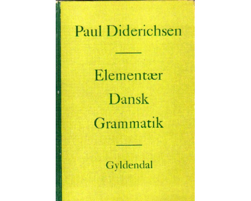 Elementaer dansk grammatik. Элементарная датская грамматика