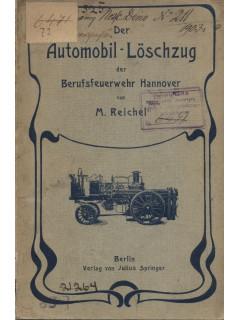 Der Automobil-Löschzug der Berufsfeuerwehr Hannover( Автомобили в пожарной охране Ганновера)