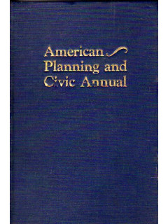 American planning and civic annual. Американское городское гражданское планирование. Ежегодник