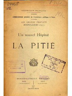 Un nouvel Hopital La Pitie. Новая больница «Милосердие»
