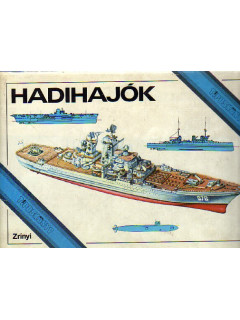 Hadihajok. Tipuskonyv. Типы военных кораблей